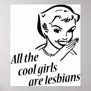 Poster Toutes les filles Cool sont lesbiennes