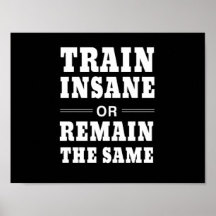 Poster Train fou ou rester pareil