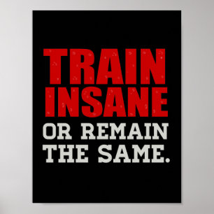 Poster Train fou ou rester pareil