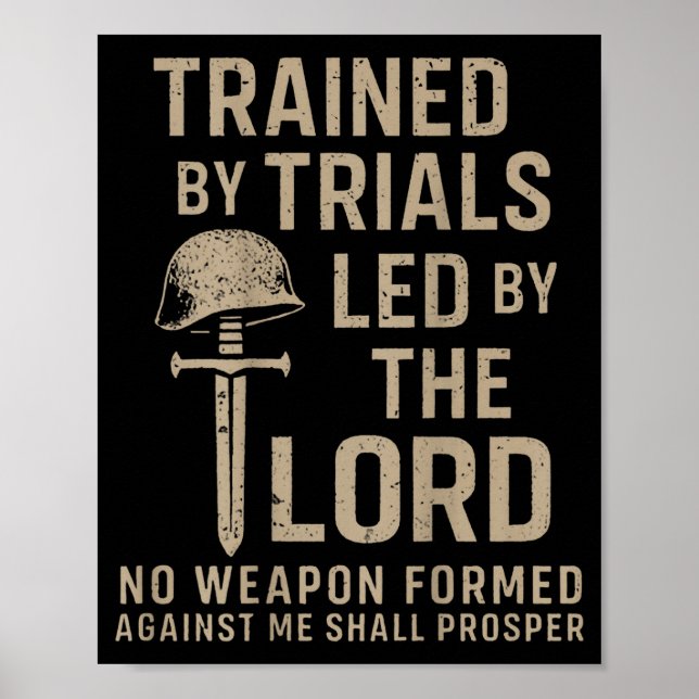Poster Trained By Trials Led By The Lord (on Back)  (Devant)