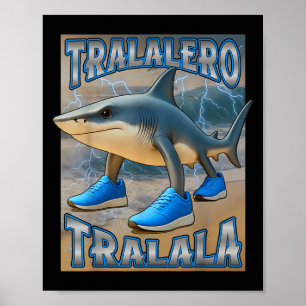Poster Tralalero Tralala Italien Brainrot mème Anniversai