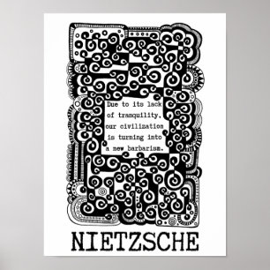 Poster TRANQUILITY and barbarism quote by Nietzsche