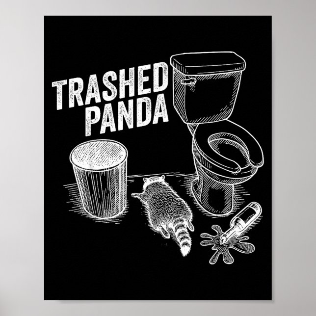 Poster Trashed Panda Funny Drunk Racoon  (Devant)