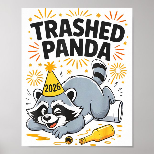 Poster Trashed Panda New Year 2026 Funny Drunk Raccoon  (Devant)