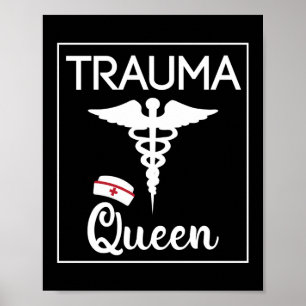 Poster Trauma Infirmière Trauma Reine