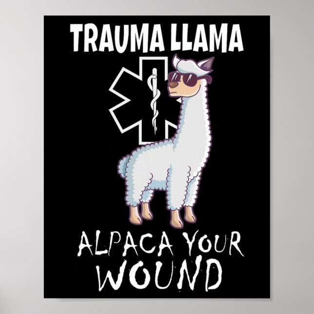 Poster Trauma Llama Emt Design Medic Ems Alpaca Your Woun (Devant)