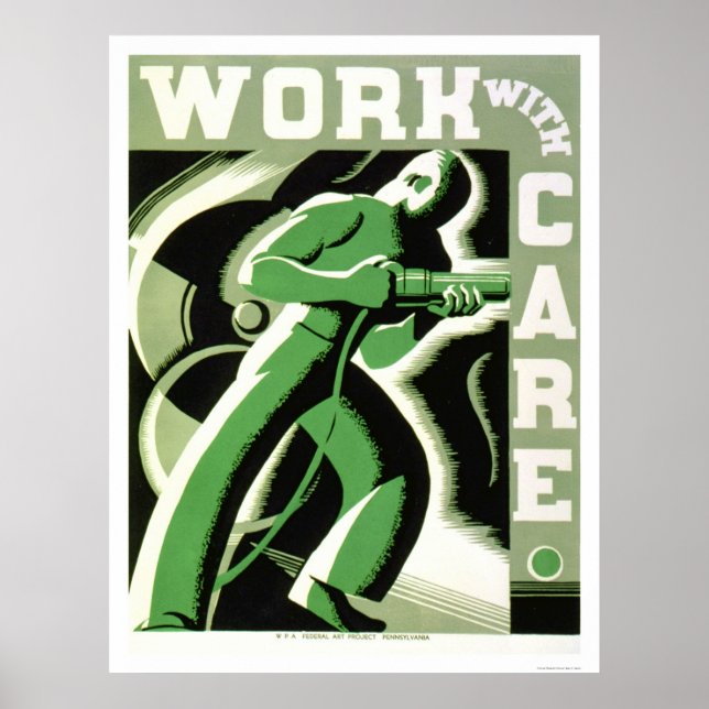 Poster Travailler avec Care 1937 WPA (Devant)