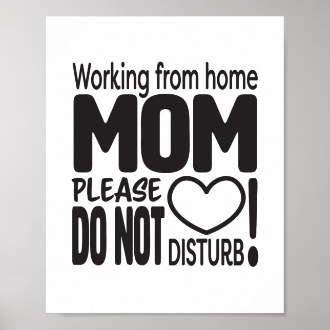 Poster Travailler depuis la maison MOM s'il vous plaît ne (Devant)