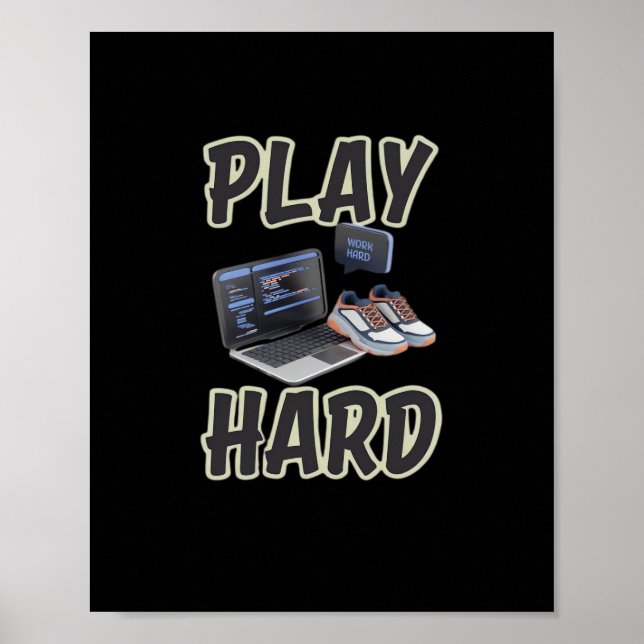 Poster Travailler Dur Jouer Si Dur Motivation Technique E (Devant)