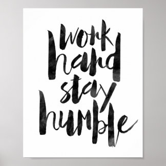 Poster Travailler dur rester humble