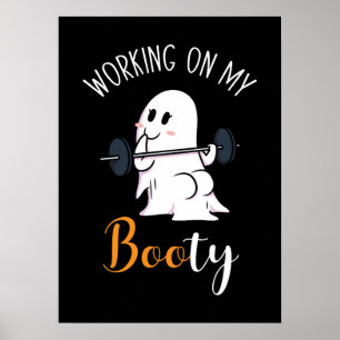 Poster Travailler Mon Booty Boo Drôle Halloween Ghost Gym