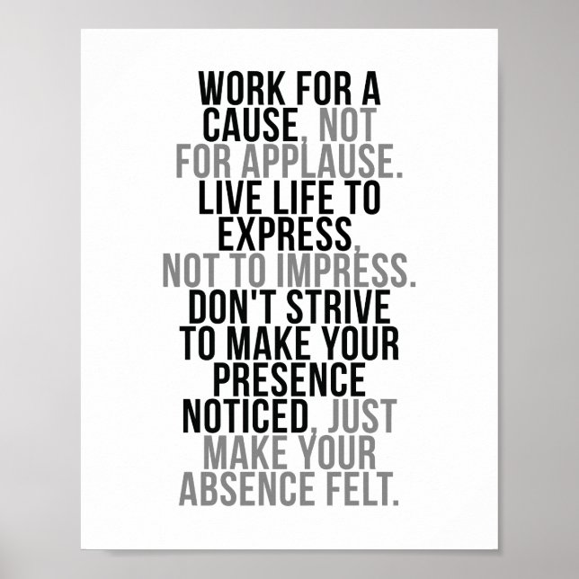 Poster Travailler Pour Une Cause Non Pour L'Applaudisseme (Devant)