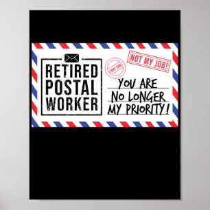 Poster Travailleur Postal Retraité Mailman Vous N'Êtes Pl