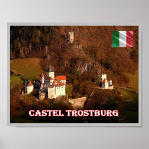 Poster Trentin Alto Adige Südtirol - Castel Trostburg -