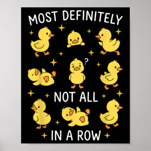 Poster Très certainement pas tous à la suite Funny Duck O