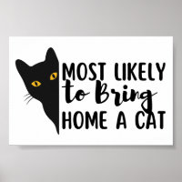 Très Probable D'Apporter Un Chat À La Maison