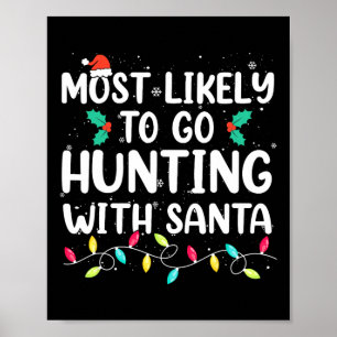 Poster Très Probable De Chasse Avec Père Noël Hunt Christ