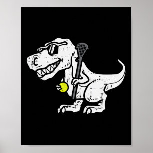 Poster Trex Dinosaur Lacrosse Funny Lecteur Laxie Goalie 