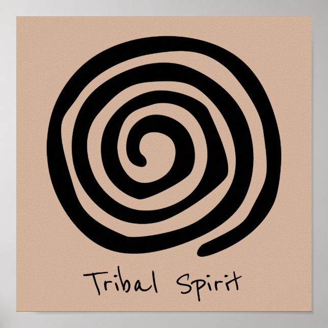 Poster Tribal Spirit slogan Spiral petroglyph tribal (Devant)