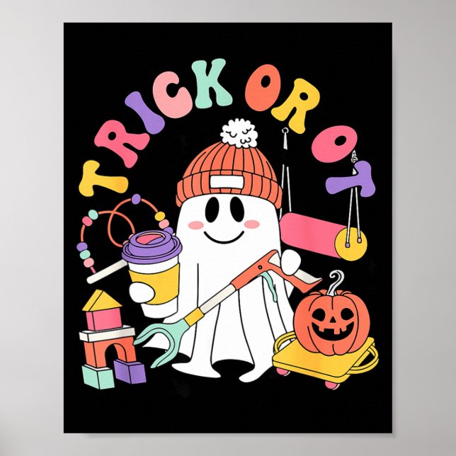 Poster Trick Or Ot Occupational Therast Ghost Halloween W (Devant)