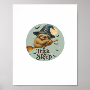 Poster Trick or Sleep – Paresseux Sorcière Mignonne Pun H