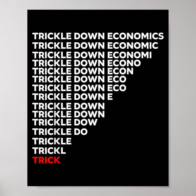 Poster Trickle Down Economics  (Devant)