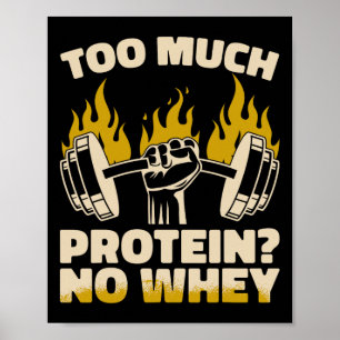 Poster Trop De Protéines Pas De Fitness Whey Fitness Sall