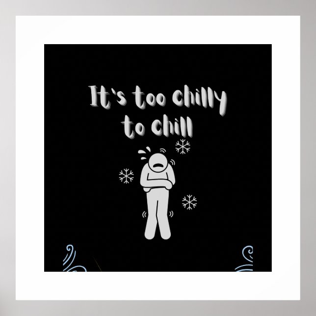 Poster Trop froid (Devant)