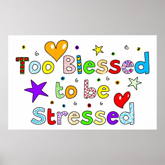 Poster Trop Heureux Pour Être Stressé (Devant)