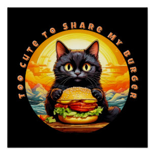 Poster Trop mignon pour partager mon hamburger - Chat Noi