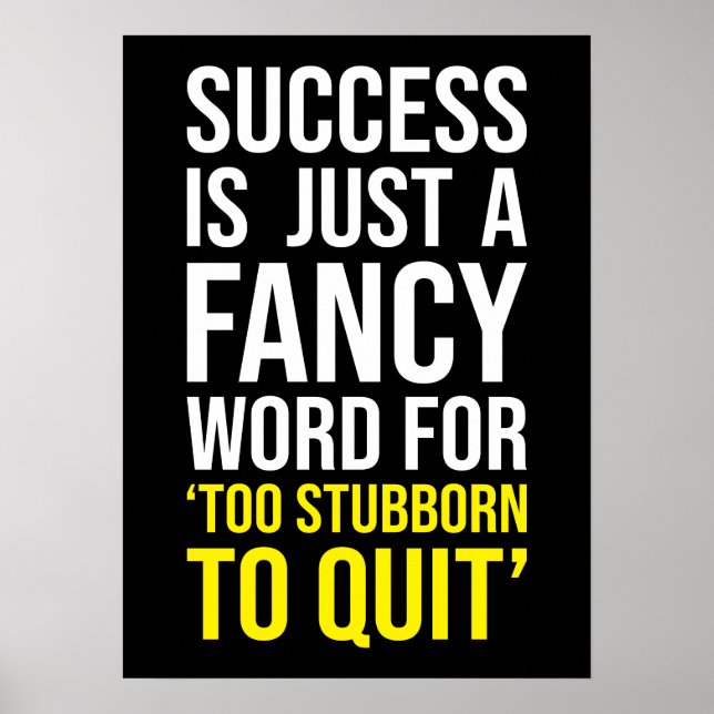 Poster Trop Têtu Pour Quitter - Gym, Hustle, Succès, Grin (Devant)