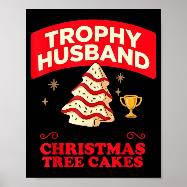 Poster Trophy Retro Husband Fueled By Christmas Tree Cake (Devant)
