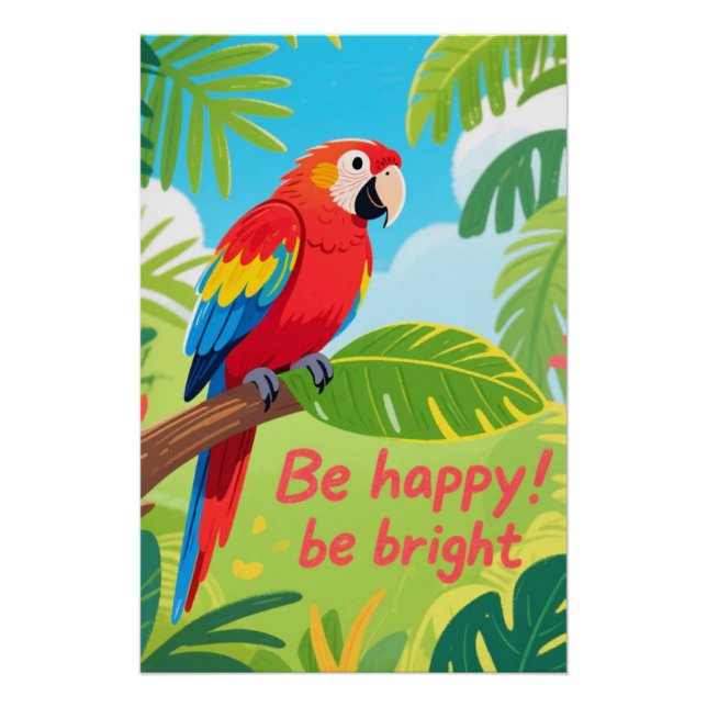 Poster Tropical Parrot Happy Quote Art (Devant)