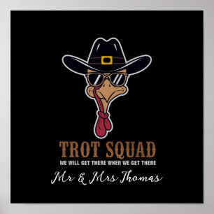 Poster Trot Squad "Nous y serons quand nous y serons"