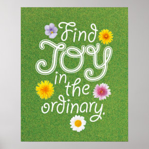 Poster Trouvez la joie dans l'inspiration ordinaire