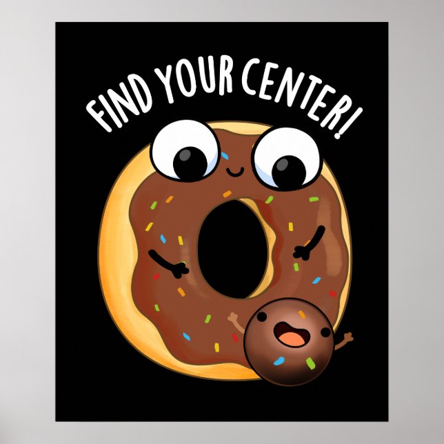 Poster Trouvez Votre Centre Funny Donut Pun Dark BG (Devant)
