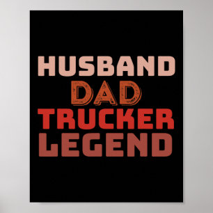 Poster Trucker Legend Fête des pères Trucker Papa Cadeaux