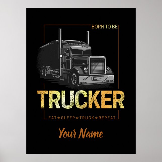 Poster Trucker Né Pour Être Conducteur Rétro Camion Vinta (Devant)