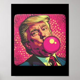 Poster Trump 2024 Bubble Gum Pop