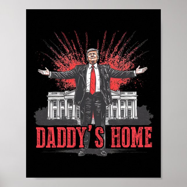 Poster Trump 2024 Prenez America Ck Daddy's Home Trump Pi (Devant)