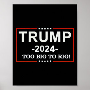 Poster - Trump 2024, une citation amusante, trop grosse p