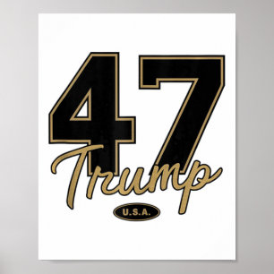 Poster Trump 47 Trump 2024 Républicain conservateur 47 Tr