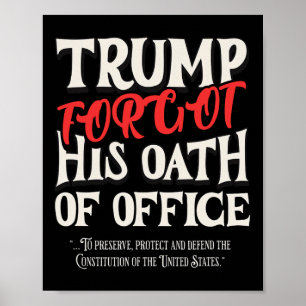 Poster Trump a oublié le serment d'office et a juré sur l
