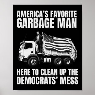Poster Trump américain favori Garbage Man Truck P