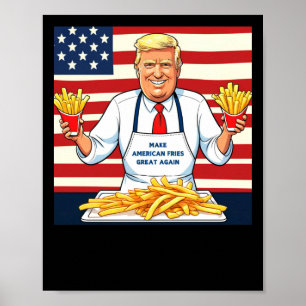 Poster Trump au service de Mcdonalds Fries