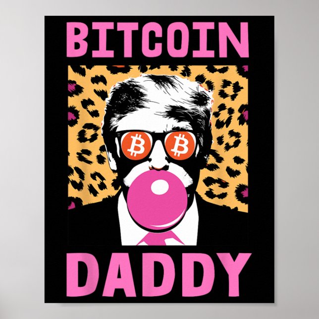 Poster Trump Bitcoin mignon Daddy Crypto Finance Money Cr (Devant)