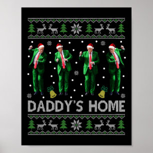Poster Trump Daddy Accueil Maison Blanche Danse Faire Noë