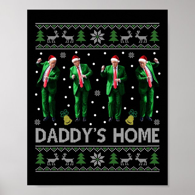 Poster Trump Daddy Accueil Maison Blanche Danse Faire Noë (Devant)