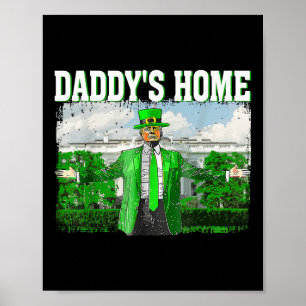 Poster Trump Daddy Accueil Maison Blanche Drôle Trump St