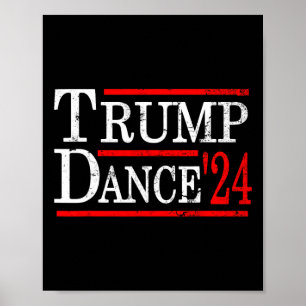Poster Trump Dance 2024 Trump Vance Funny Poli Républicai